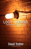 Lost + Found: Finding Myself by Getting Lost in an Affair