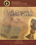 Lost Gospels & Hidden Codes: New Concepts of Scripture