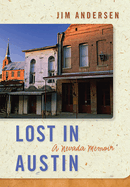 Lost in Austin: A Nevada Memoir