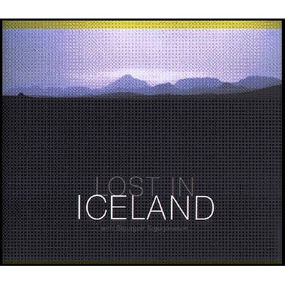 Lost in Iceland - Sigurjonsson, Sigurgeir