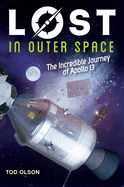Lost in Outer Space: The Incredible Journey of Apollo 13 (Lost #2), 2: The Incredible Journey of Apollo 13