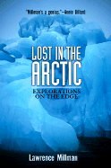 Lost in the Arctic: Explorations on the Edge