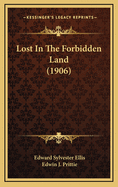 Lost in the Forbidden Land (1906)