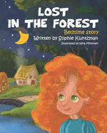 Lost In The Forest: Bedtime Story