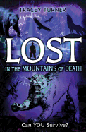 Lost in the Mountains of Death
