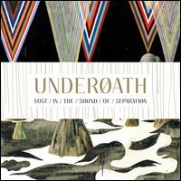 Lost in the Sound of Separation - Underath