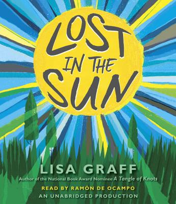 Lost in the Sun - Graff, Lisa, and de Ocampo, Ramon (Read by)