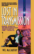 Lost in Transmission: A Queendom of Sol Novel