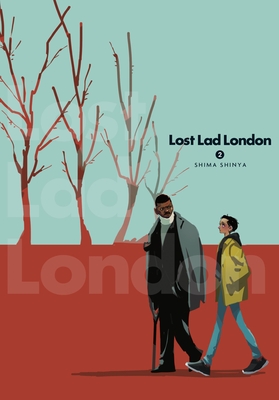 Lost Lad London, Vol. 2 - Shinya, Shima, and Summers, Eleanor (Translated by), and Blackman, Abigail