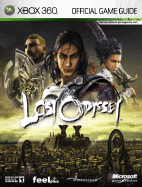 Lost Odyssey: Prima Official Game Guide - Loe, Casey, and Shepperd, Chris