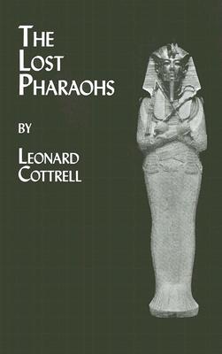 Lost Pharaohs - Cottrell, Leonard