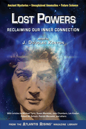 Lost Powers: Reclaiming Our Inner Connection