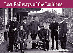 Lost Railways of the Lothians