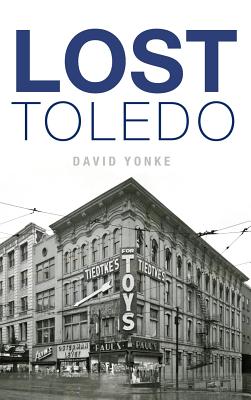 Lost Toledo - Yonke, David