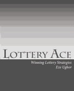 Lottery Ace: Winning Lottery Strategies