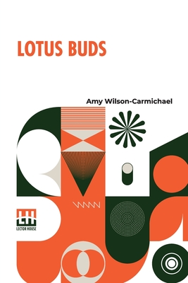 Lotus Buds - Wilson-Carmichael, Amy