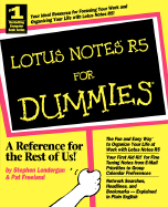 Lotus Notes. R5 for Dummies.