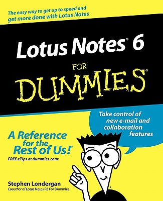 Lotus Notes R6 For Dummies - Londergan, Stephen R