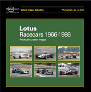 Lotus Racecars 1966-1986: Previously Unseen Images