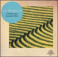 Lou Harrison: Chamber and Gamelan Works - Daniel Kobialka (viola d'amore); Don Marconi (percussion); Gamelan Sekar Kembar (gamelan); James Barbagallo (tack piano);...