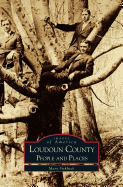 Loudoun County: People and Places
