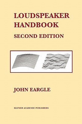 Loudspeaker Handbook - Eargle, John