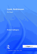 Louis Andriessen: de Staat