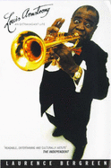 Louis Armstrong: An Extraordinary Life