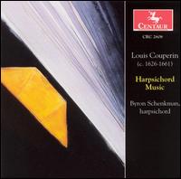 Louis Couperin: Harpsichord Music - Byron Schenkman (harpsichord)
