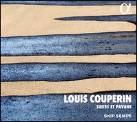 Louis Couperin: Suites et Pavane - Skip Sempe (harpsichord)