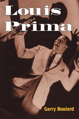 Louis Prima - Boulard, Garry