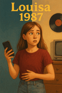 Louisa 1987
