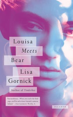 Louisa Meets Bear - Gornick, Lisa, PH.D.