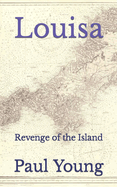 Louisa: Revenge of the Island