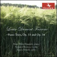 Louise Dumont Farrenc: Piano Trios, Op. 33 and Op. 34 - Laura Sewell (cello); Mary Ellen Haupert (piano); Nancy Oliveros (violin)