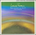 Louise Farrenc: Piano Quintets, Opp. 30 & 31
