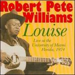 Louise: Live at the University of Miami, Florida 1974