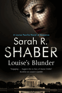Louise's Blunder: a 1940s Spy Thriller Set in Wartime Washington