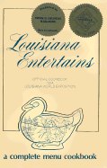 Louisiana Entertains: Official Cookbook 1984 Louisiana World Exposition - Norman, Hope J (Editor), and Simon, Louise A (Editor)