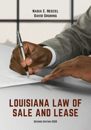 Louisiana Law of Sale and Lease: Cases and Materials, Second Edition