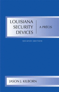 Louisiana Security Devices: A Precis