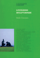 Louisiana's Sculpture Park: Louisiana Library
