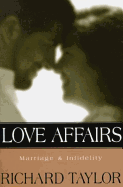 Love Affairs: Marriage & Infidelity