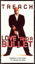 Love and a Bullet - Ben Ramsey; Kantz