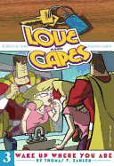 Love and Capes Volume 3: Wake Up Where You Are