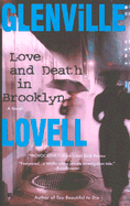 Love and Death in Brooklyn - Lovell, Glenville