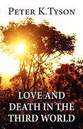 Love and Death in the Third World