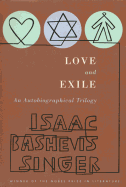 Love and Exile: An Autobiographical Trilogy