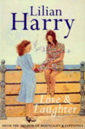 Love and Laughter - Harry, Lilian