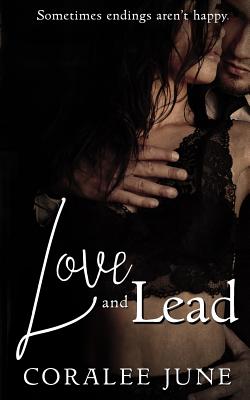 Love and Lead: A Dark Reverse Harem Romance - June, Coralee